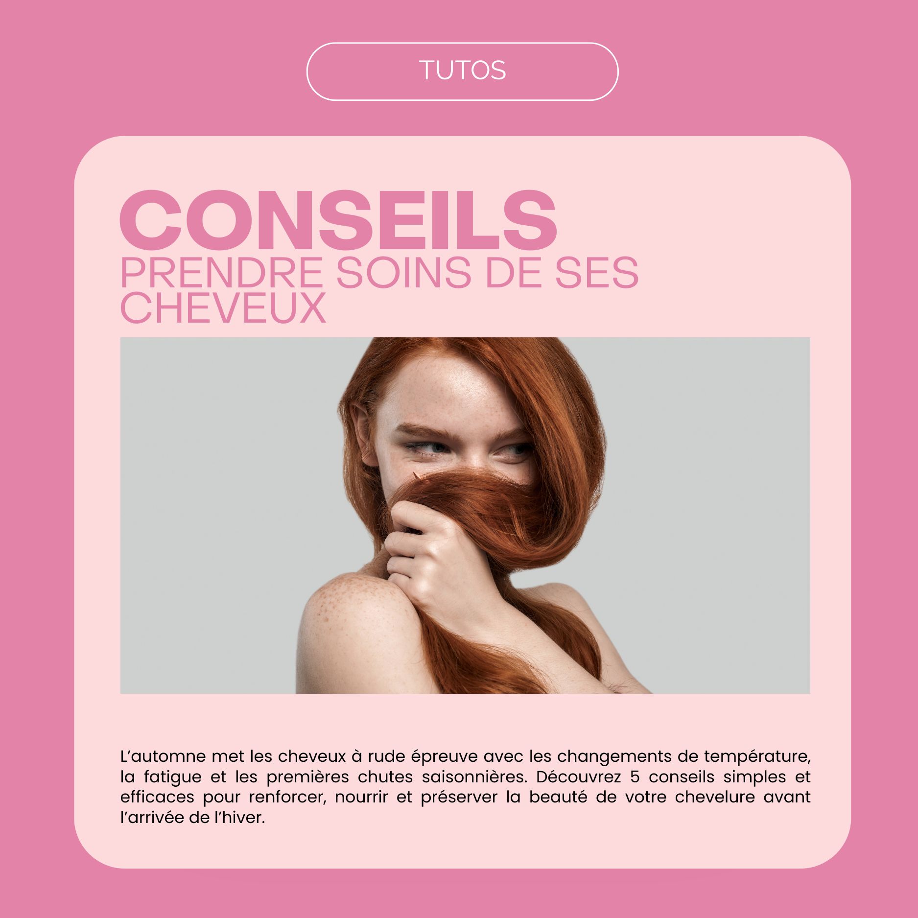 5 conseils pour prendre soin de ses cheveux en automne