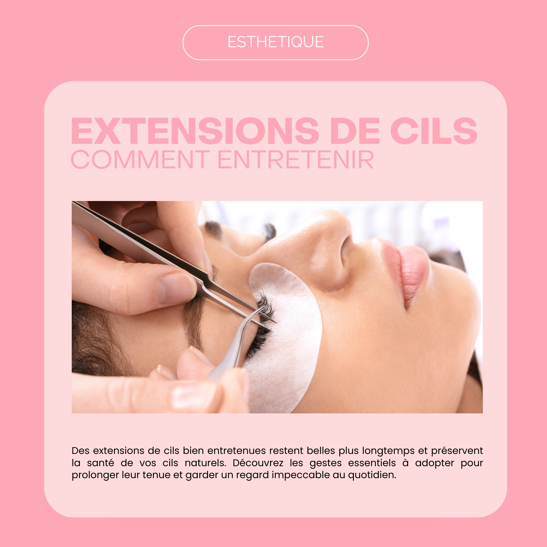 Comment entretenir ses extensions de cils ?