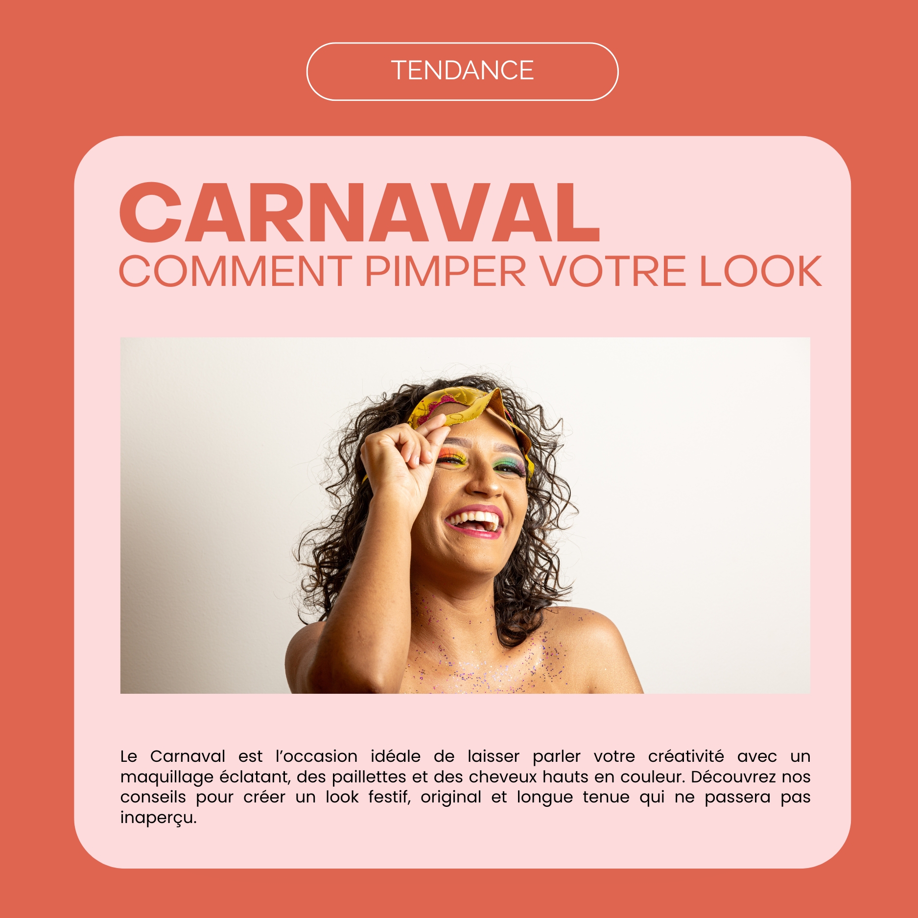 🎉Comment pimper ton look de carnaval ?🎉