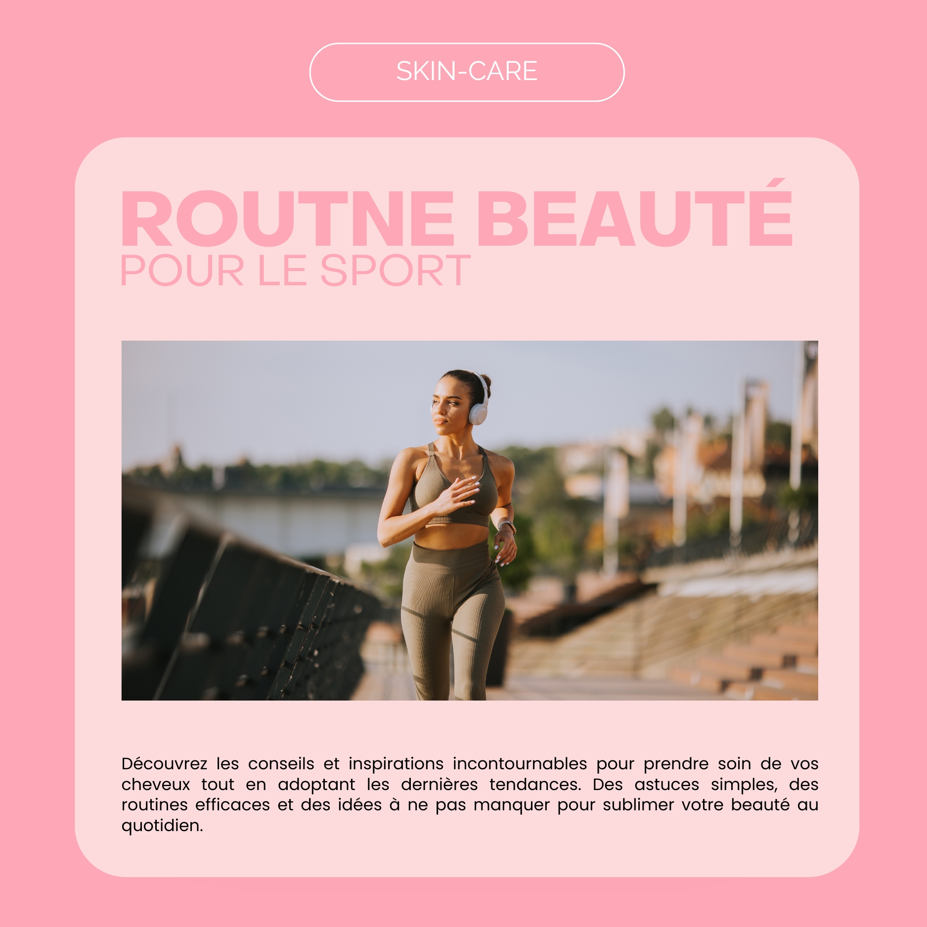 Quelle routine beauté pour le sport ?