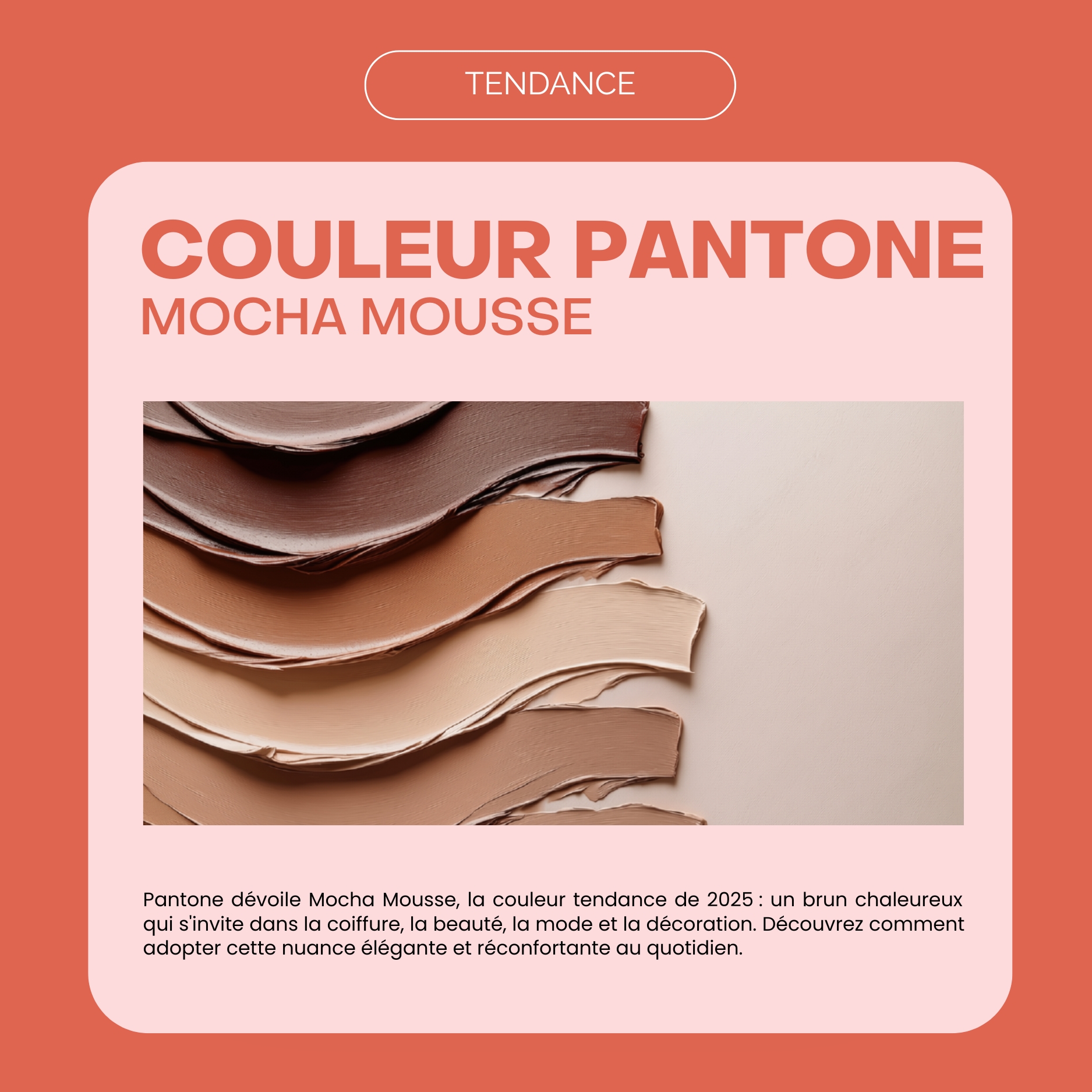 Couleur Pantone 2025 : Découvrez la tendance Mocha Mousse