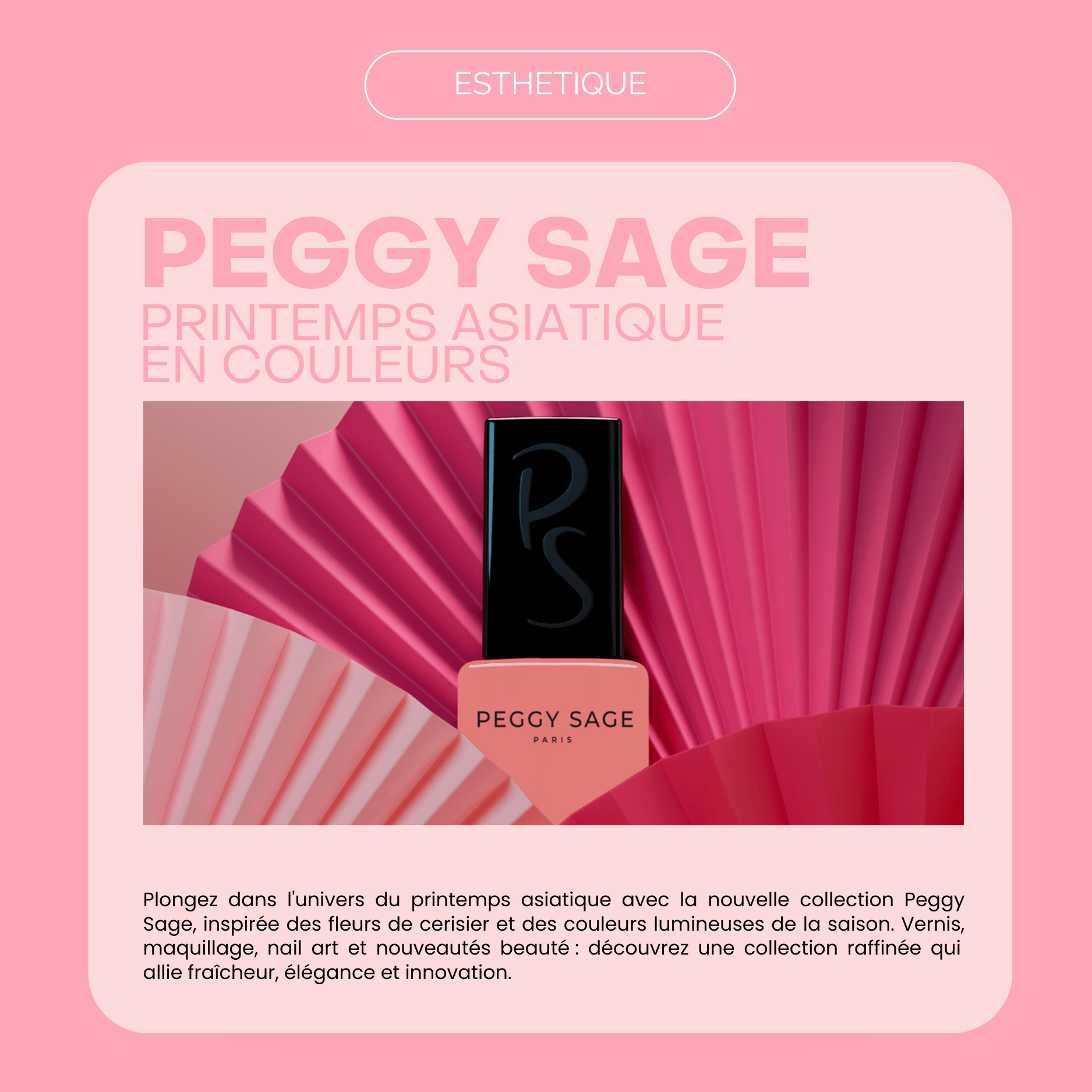 Peggy Sage : Le Printemps Asiatique en Couleurs