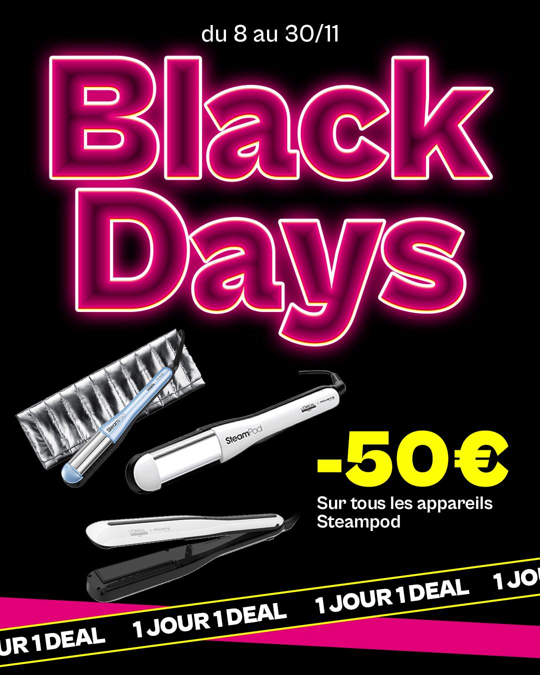 Deal 8 : SteamPod L’Oréal Professionnel 

Du 8 au 30 novembre 2025 : À l’occasion des Black Days, profitez de 50 € offerts avec le code KDO, sur toute notre sélection de SteamPod et sur notre site internet : https://www.procoiffure.com/catalogsearch/steampod

➡️ ou rendez-vous dans l'une de nos 13 boutiques ! 

Les modèles disponibles :

🩷 SteamPod 3.0 Lisseur Vapeur L’Oréal Professionnel : l’outil incontournable pour un lissage rapide, brillant et sans frisottis.

🩷 SteamPod 4.0 Lisseur Boucleur Vapeur : la version la plus polyvalente, qui permet de lisser ou boucler facilement grâce à ses plaques arrondies.

🩷 SteamPod 4.0 Édition Limitée Utopia : un design futuriste et élégant, idéal pour un cadeau haut de gamme.

🩷 SteamPod 4.0 Édition Limitée Meteora : une finition exclusive et les dernières innovations vapeur de L’Oréal Professionnel.

#procoiffureesthetique #steampod