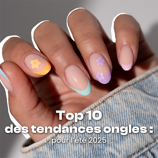 Top 10 des tendances ongles pour l'été 2025