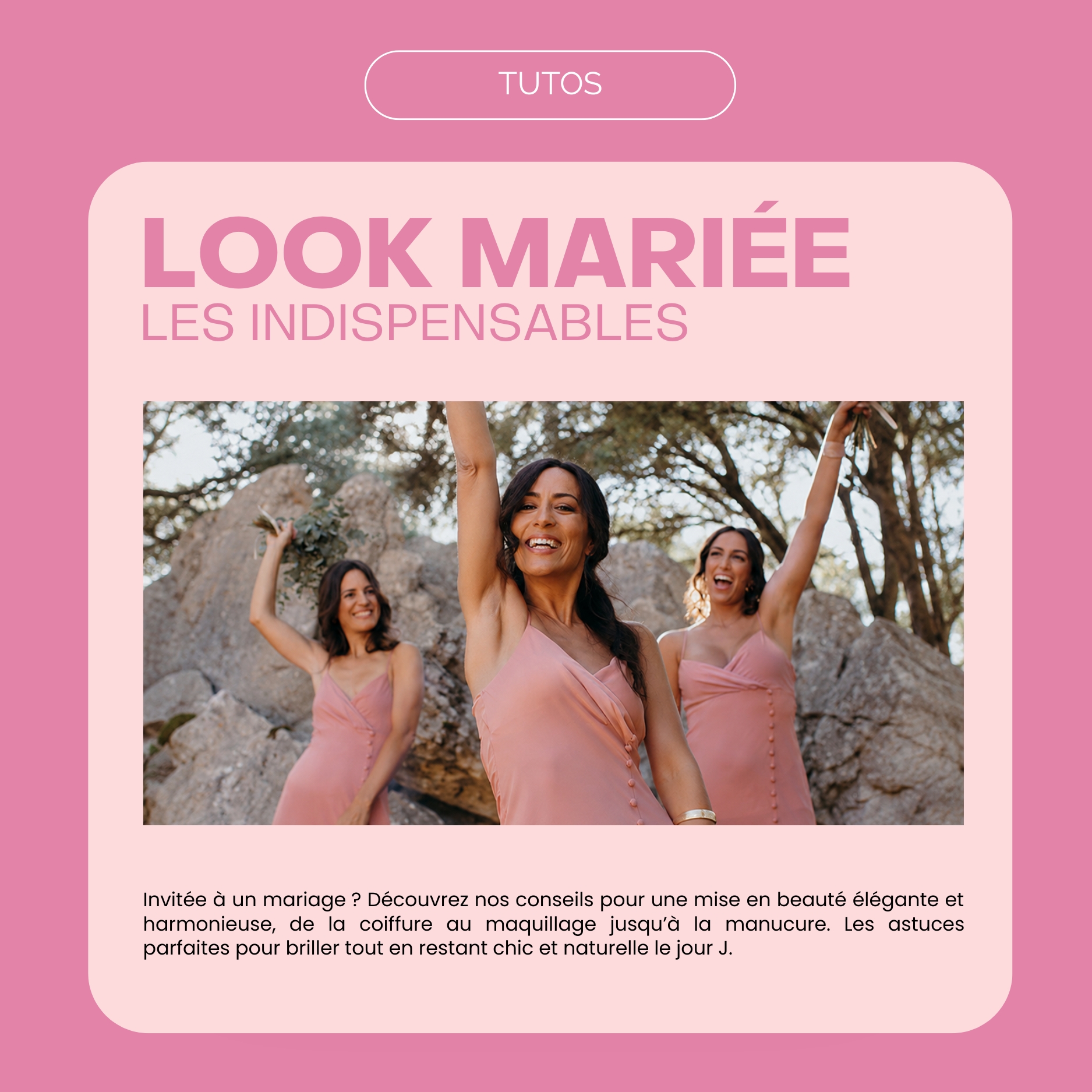 Look d’invitée de mariage : coiffure, maquillage et manucure au top
