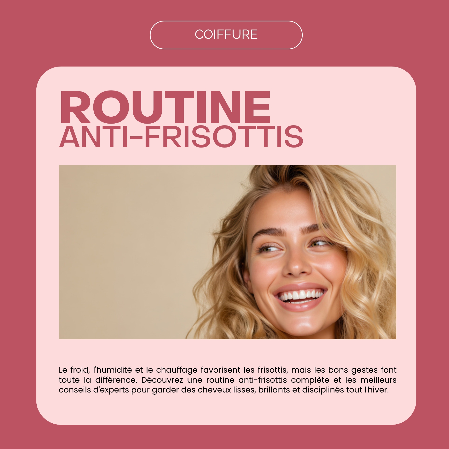 Routine anti frisottis pour l&rsquo;hiver : nos conseils d&rsquo;experts