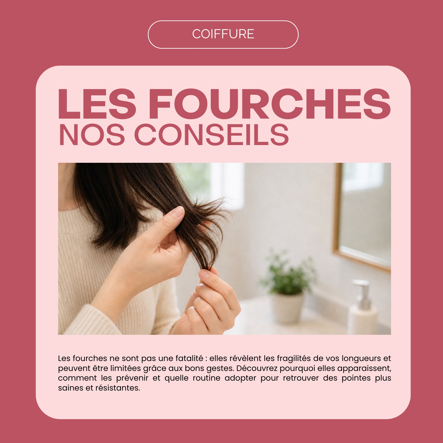 Les Fourches : Comment les éviter et les prévenir durablement