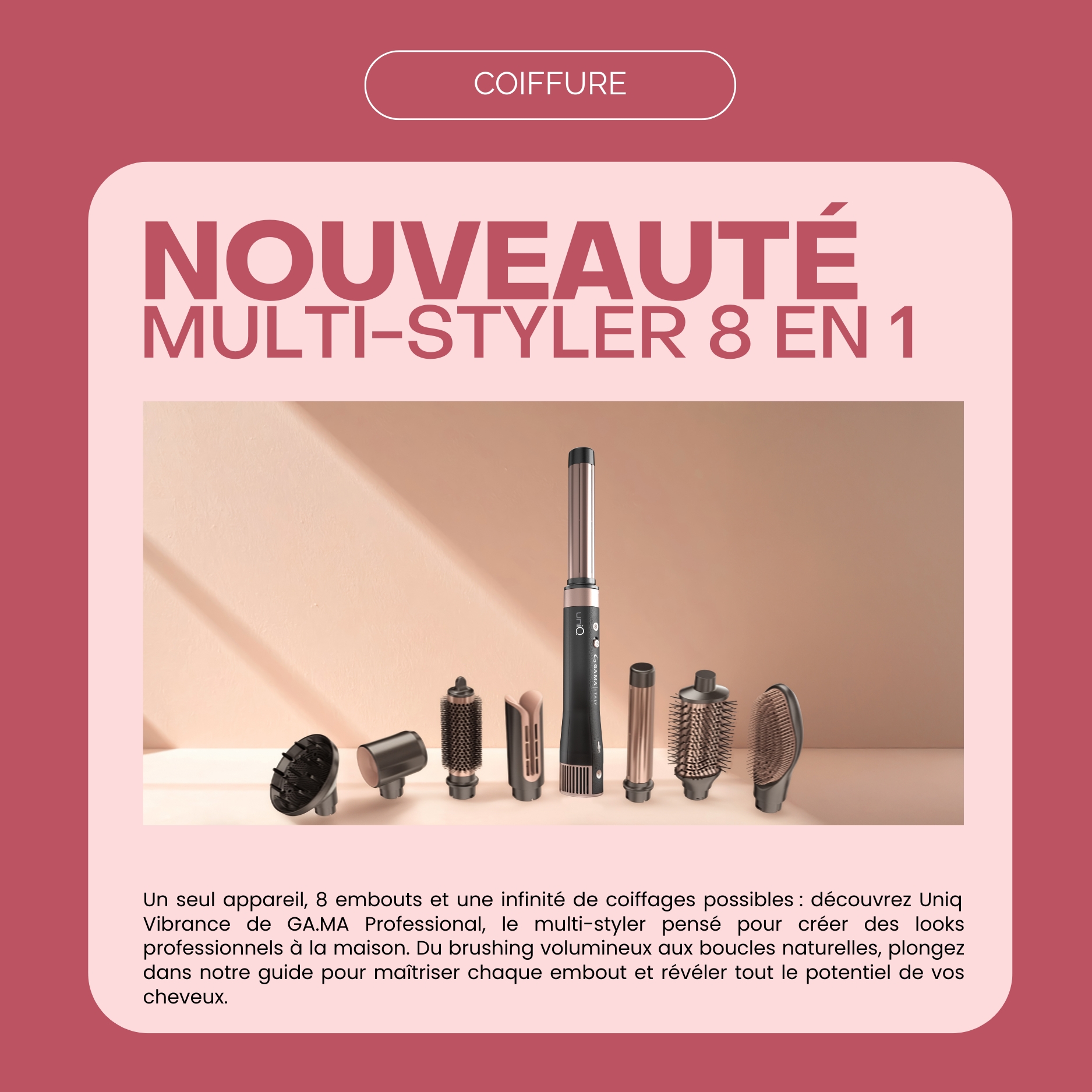 Uniq Vibrance : 8 embouts pour réinventer chaque coiffage