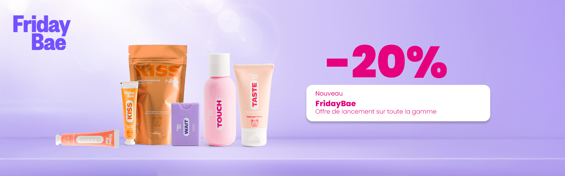 Offre de lancement -20% FridayBae