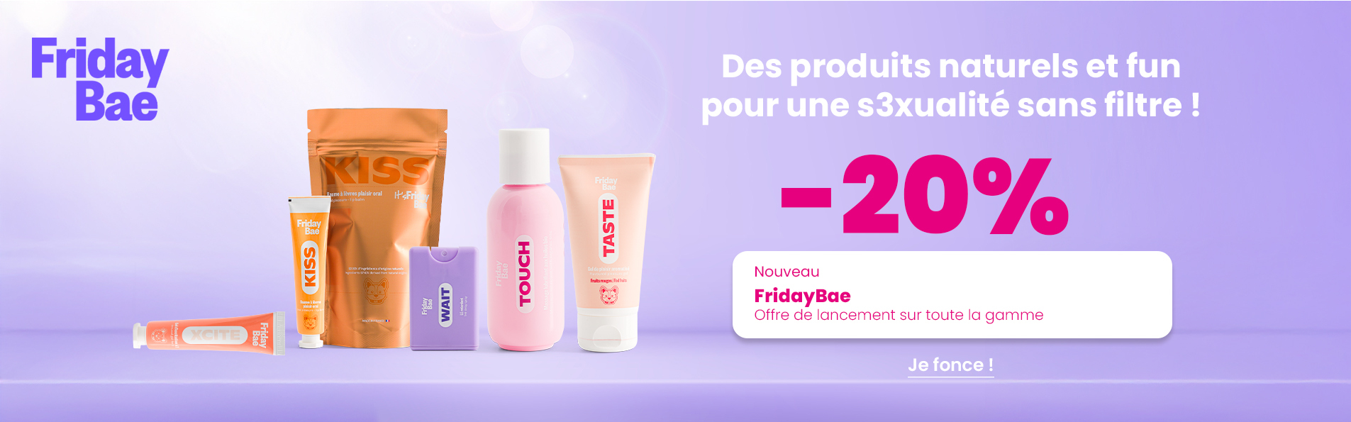 Offre de lancement -20% FridayBae
