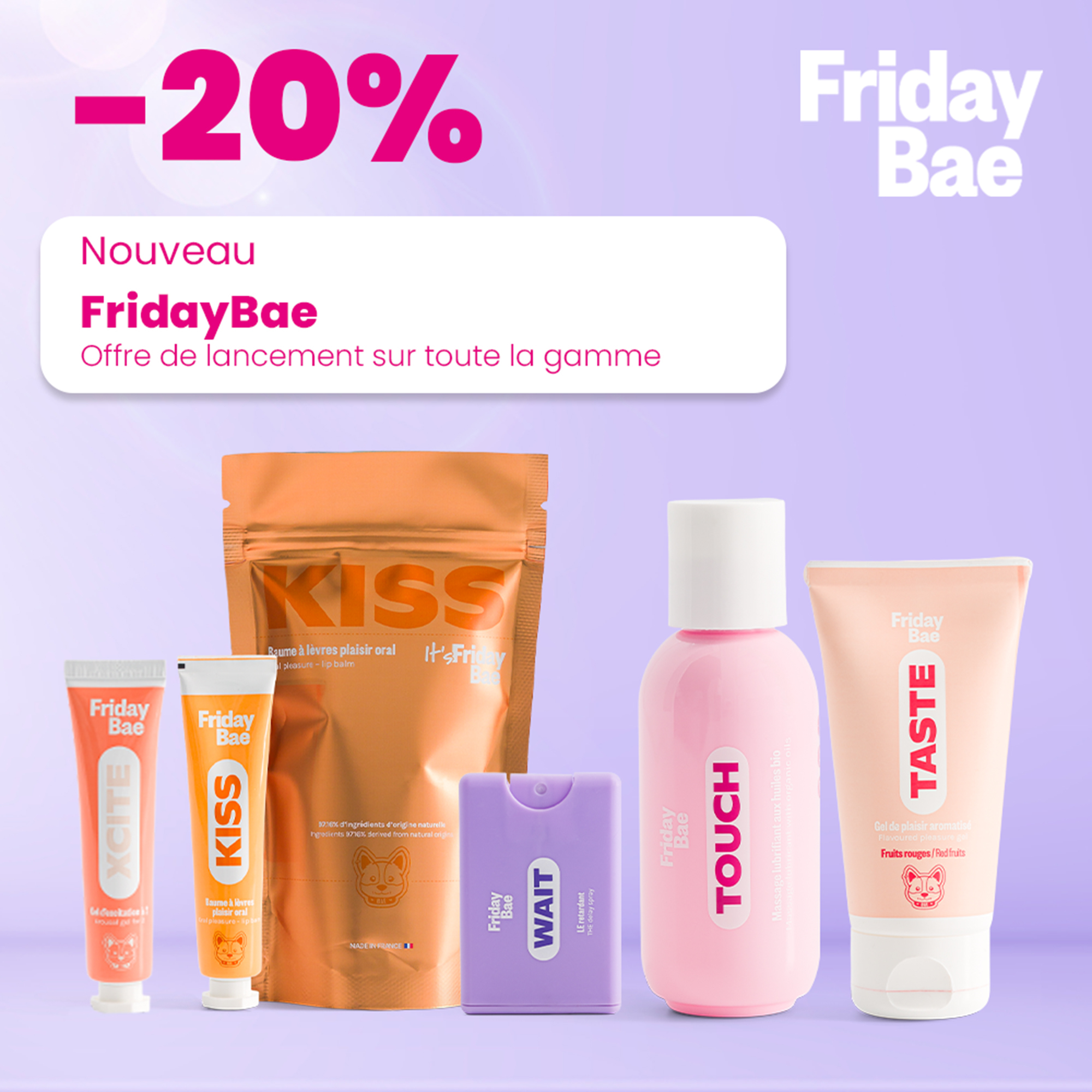 Offre de lancement -20% FridayBae