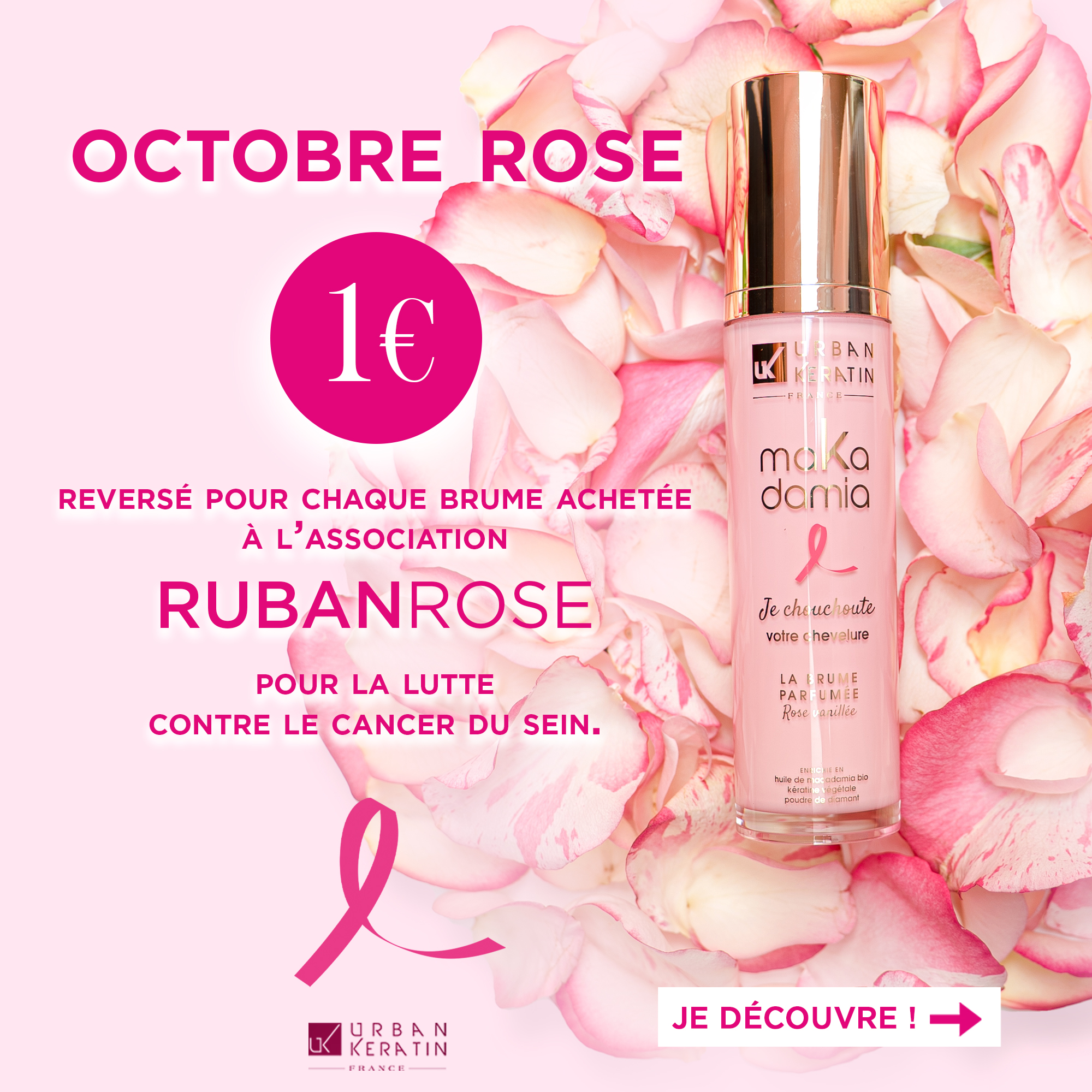 Offre Brume MaKadamia Octobre Rose