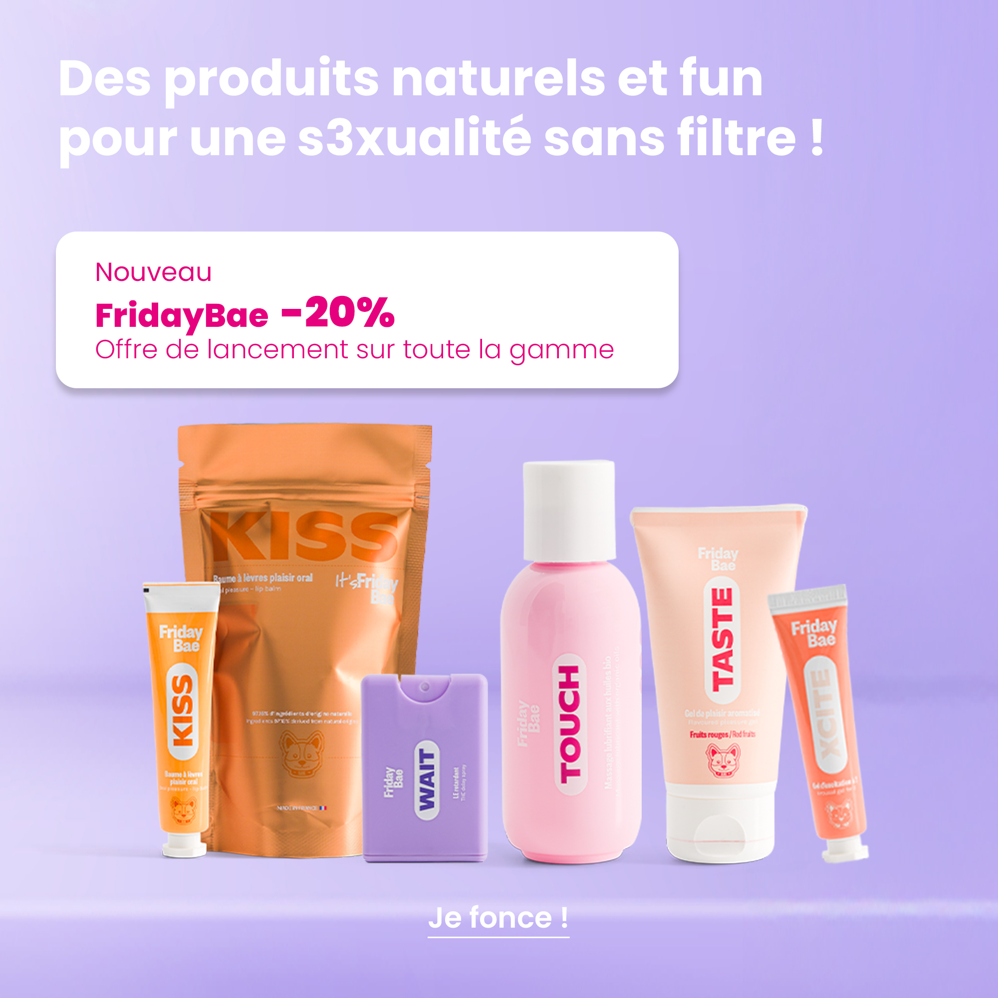 Offre de lancement -20% FridayBae