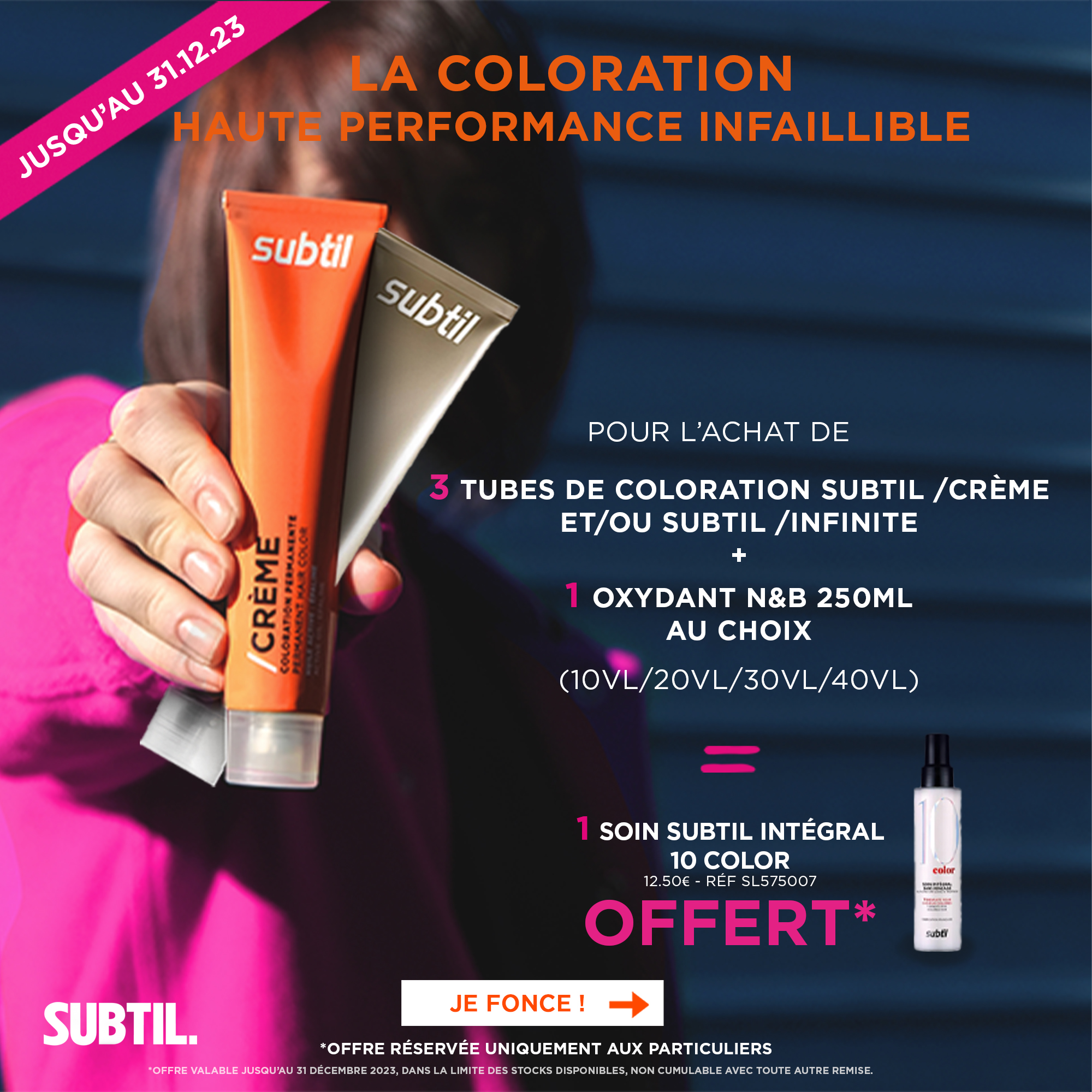 Offre Subtil Crème et Infinite Décembre 2023